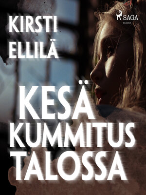 cover image of Kesä Kummitustalossa